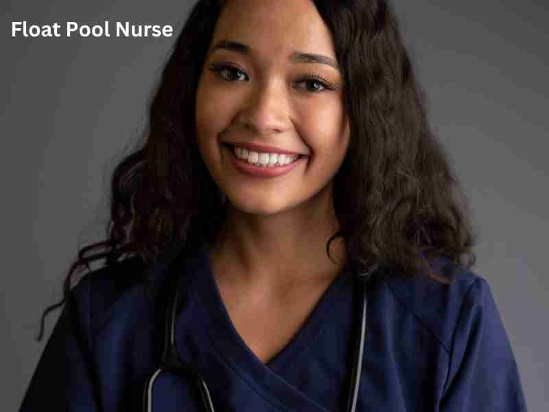 what-is-a-float-pool-nurse-become-nurse