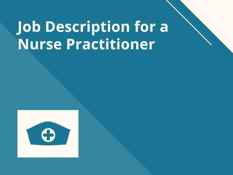How To Hire A Nurse Practitioner? Nurse