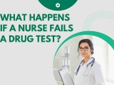 What Happens If A Nurse Fails A Drug Test?